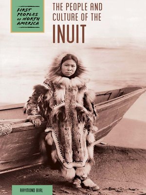cover image of The People and Culture of the Inuit